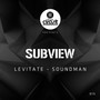 Levitate / Soundman