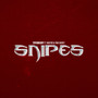 SNIPES (Explicit)