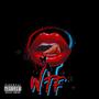 WTF (Explicit)