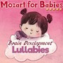 Mozart for Babies: Brain Development Lullabies