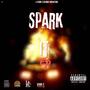 SPARK IT EP (Explicit)