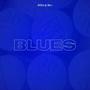 Blues (Explicit)