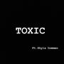 Toxic (Explicit)