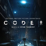 Code 8 (Original Motion Picture Soundtrack)