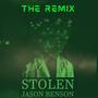 Stolen (Remix) [Explicit]