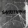 Sacrificing (Explicit)