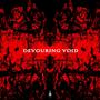 DEVOURING VOID