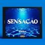 Sensação (Explicit)