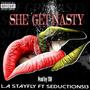 She Get Nasty (feat. seduction513) [Explicit]