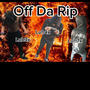 Off da rip (feat. Luhh3x & Luh7x) [Explicit]