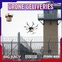 Drone Deliveries (Explicit)