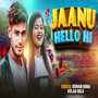 Jaanu Hello Hi