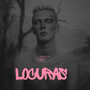 Locuras (Explicit)