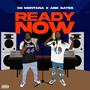 Ready Now (Explicit)