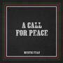 A Call For Peace