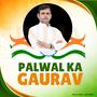 Palwal Ka Gaurav (feat. Gaurav Gautam & Dhruv Sethi)