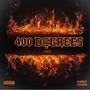 400 Degrees Freestyle (Explicit)