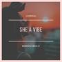 She a Vibe (feat. Melo D.)