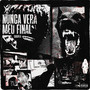 Nunca Vera Meu Final (Explicit)