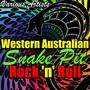 Western Australian Snake Pit Rock n Roll