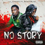 No Story (feat. Sammy Blaq)