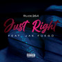 Just Right (Explicit)