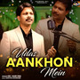 Udas Aankhon Mein