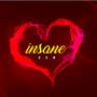 insane (Explicit)