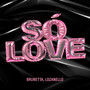 Só Love