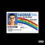 HAWAII (feat. BLOODYHIMBLOODY) [Explicit]