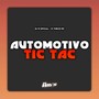 Automotivo Tic Tac (Explicit)