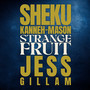 Strange Fruit (Arr. Kanneh-Mason & Gillam for Cello & Saxophone)