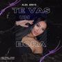 Te vas un Bora (feat. Alba Amaya & Manuel Suarez)