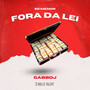 Só Menor Fora Da Lei (Explicit)