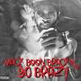 Go Brazy (Explicit)