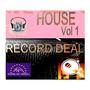 HOUSE RECORD DEAL Vol 1