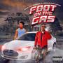 Foot On The Gas (Explicit)