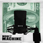 Money Machine (Explicit)