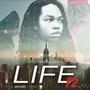 Life Part II (Explicit)