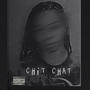 Chit Chat (Explicit)