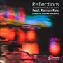 Reflections (feat. Ramon Ruiz)