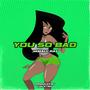 You So Bad (Explicit)