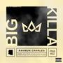 Big Killa (Explicit)