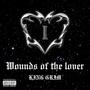 Wounds Of The Lover (Explicit)