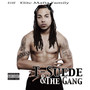 T-Suede & the Gang (Explicit)