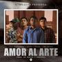 Amor Al Arte (feat. Ejor, Tinta & Leo Figueroa)