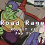 Road Rage (feat. Jay Funes) [Explicit]