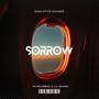 SORROW (feat. Jaynumba3 & Lil Nunni) [Explicit]