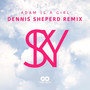 Sky (Dennis Sheperd Remix Edit)