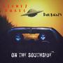 On The Southside (Explicit)